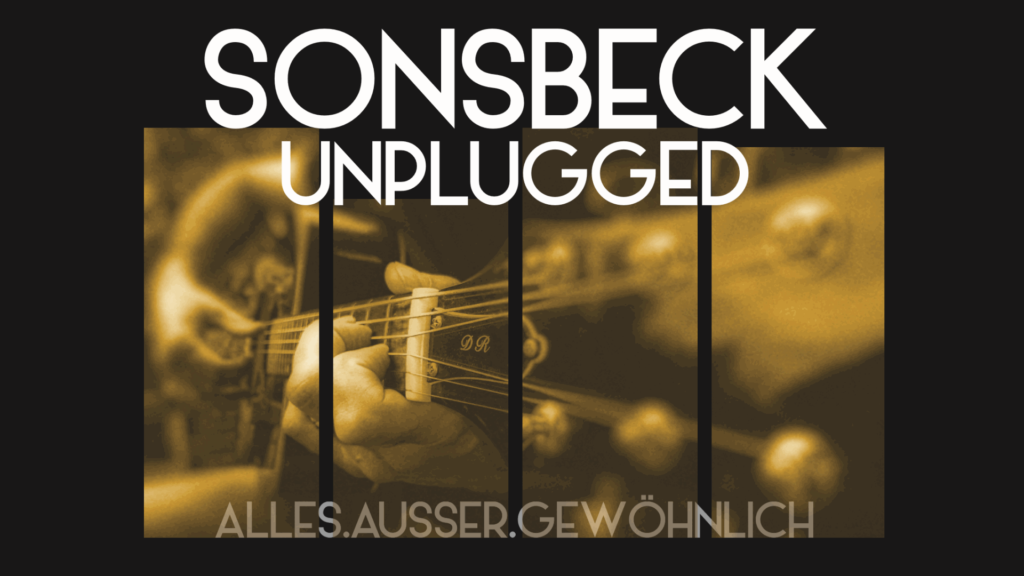 Sonsbeck Unplugges 2018