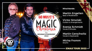 Go Music´s Magic Christmas – das Weihnachtskonzert 2022